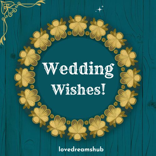 Best Wedding Wishes for Your Best Friend