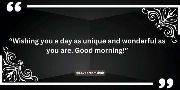 Unique Good Morning Messages for Her
