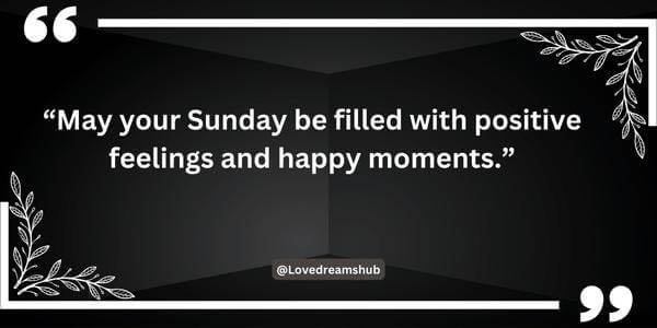 Uplifting Sunday Sayings for Her