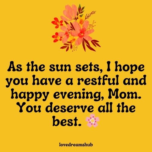 Warm Good Evening Messages for Mother