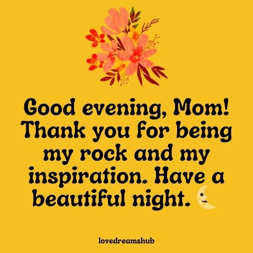 Warm Good Evening Messages for Mother