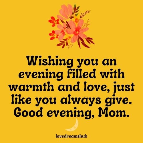 Warm Good Evening Messages for Mother