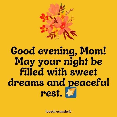 Warm Good Evening Messages for Mother