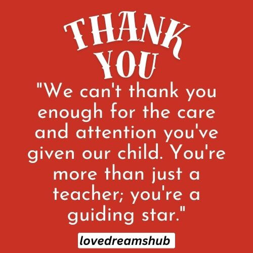 Classic Thank You Teacher Quotes From Parents